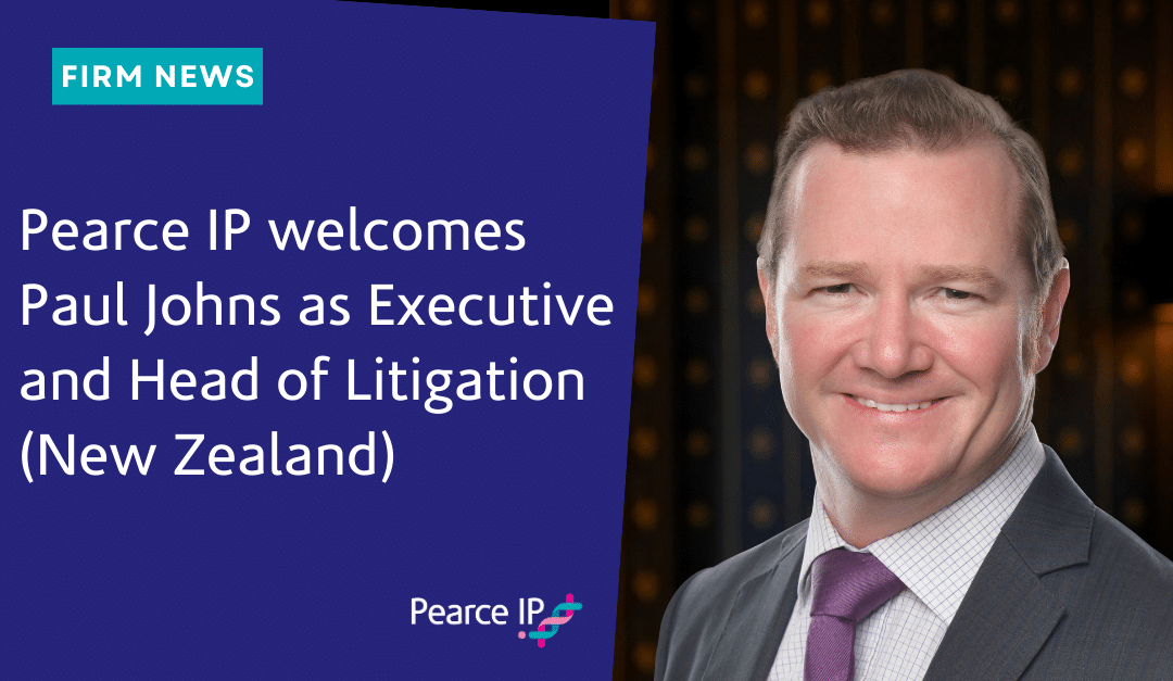 Leading IP Litigator Paul Johns joins Pearce IP signalling further growth in New Zealand